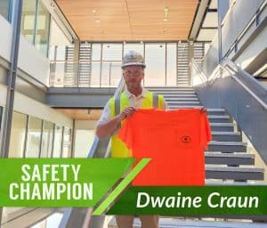 April RBI Safety Champion, Dwaine Craun