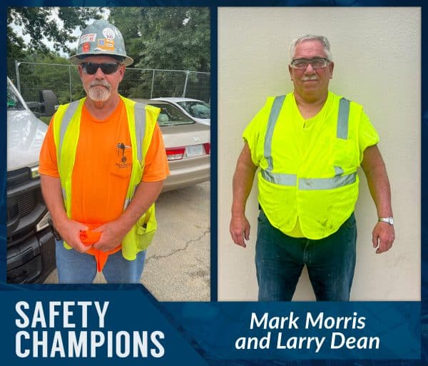 Safety Champions Mark Morris and Larry Dean